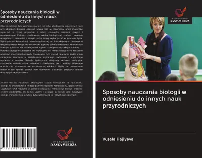 Produktbild von Sposoby nauczania biologii w odniesieniu do innych nauk przyrodniczych
