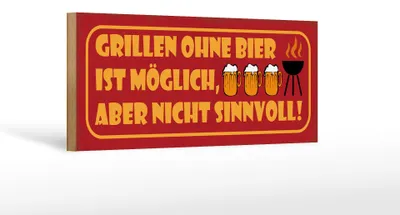 Produktbild von Holzschild Spruch 27x10cm Grillen ohne Bier möglich aber