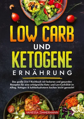 Produktbild von Low Carb und Ketogene Ernährung