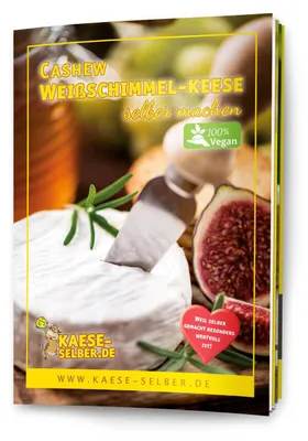Produktbild von Veganer Cashew Weißschimmel-Keese selber machen - Rezeptmagazin DIN A5