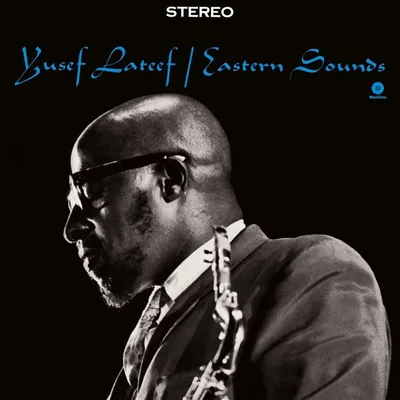Obrázek produktu pro Yusef Lateef - Eastern Sounds (Limited Edition) (180 g) (LP)