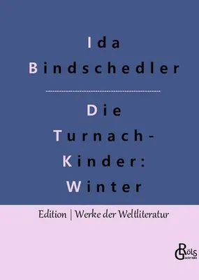 Produktbild von Die Turnachkinder im Winter