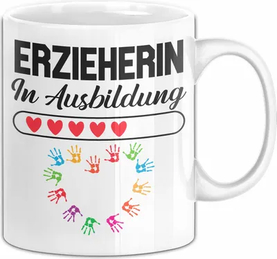 Produktbild von Erzieherin In Ausbildung Tasse Geschenk Ausbildungsstart Für Erzieherinnen Geburtstag Kaffee-Becher (Weiß)