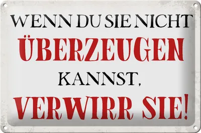 Produktbild von Blechschild Spruch 30x20cm wenn du sie nicht überzeugen