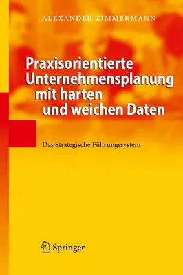Produktbild von Praxisorientierte Unternehmensplanung mit harten und weichen Daten