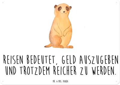 Produktbild von Mr. & Mrs. Panda Schild Erdmännchen DIN A6 - Weiß - Geschenk, Türschild, Wandbild, Afrika, Spruch, Weltreise, Roadtrip, Blechtafel, tafel, Reisen, Metall