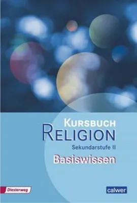 Obrázek produktu pro Kursbuch Religion Sekundarstufe II Basiswissen