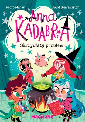 Obrázok produktu pre Anna Kadabra. Skrzydlaty problem