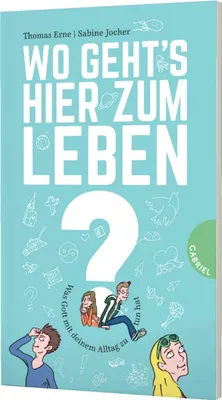 Produktbild von Wo geht's hier zum Leben?