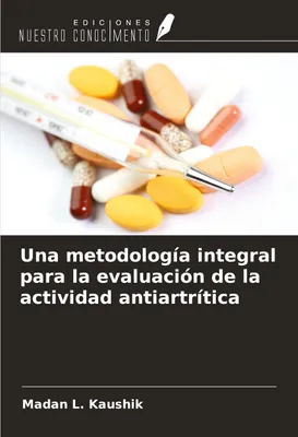 Produktbild von Una metodología integral para la evaluación de la actividad antiartrítica