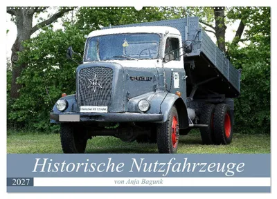 Produktbild von Historische Nutzfahrzeuge (Wandkalender 2027 DIN A2 quer), CALVENDO Monatskalender