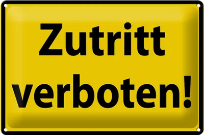 Produktbild von Blechschild Hinweis Zutritt verboten, 30 x 20 cm, Blechschilder Achtung  Widerrechtlich