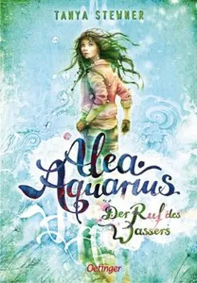 Image de Alea Aquarius 1. Der Ruf des Wassers