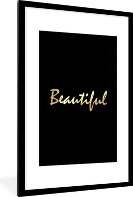 Produktbild von MuchoWow® Gerahmtes Poster Zitat - Schönheit - Schwarz - Gold 60x90 cm - Poster mit Schwarzem Bilderrahmen Wandposter Rahmen Foto Bilder - Dekoration - Wandposter Wohnzimmer - Hochwertig