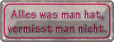 Produktbild von vianmo Blechschild 10x27 cm was man hat vermisst nicht Dekoration Spruch Zitat