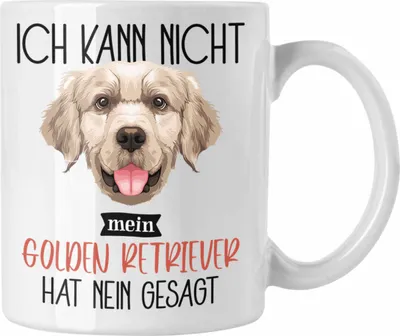 Produktbild von Trendation - Golden Retriever Besitzer Tasse Geschenk Lustiger Spruch Geschenkidee Ich Kann Nicht Mein Golden Retriever Hat Nein Gesagt (Weiß)