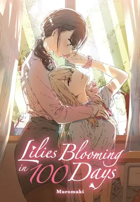 Imagen del producto de Lilies Blooming in 100 Days (manga)
