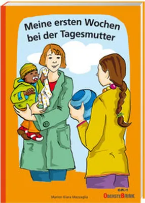 Produktbild von Meine ersten Wochen bei der Tagesmutter
