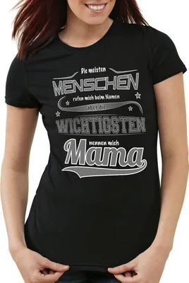 Produktbild von style3 Die meisten Menschen rufen mich beim Namen aber die wichtigsten nennen mich Mama Damen T-Shirt, Farbe:Schwarz, Größe:L