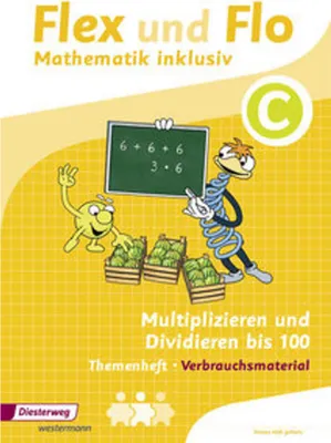 Obrázek produktu pro Flex und Flo - Mathematik inklusiv: Multiplizieren und Dividieren inklusiv C (Flex und Flo - Mathematik inklusiv: Ausgabe 2017)