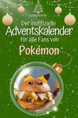 Produktbild von Der inoffizielle Adventskalender für alle Fans von Pokémon