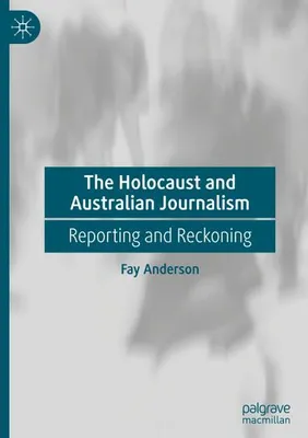 Obrázek produktu pro The Holocaust and Australian Journalism