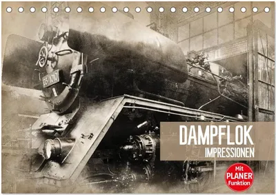 Produktbild von Dampflok Impressionen (Tischkalender 2026 DIN A5 quer), CALVENDO Monatskalender