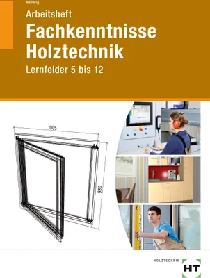 Produktbild von Arbeitsheft Fachkenntnisse Holztechnik
