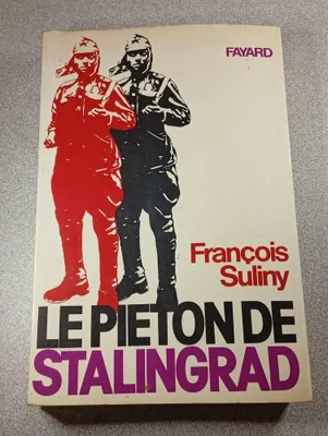 Image de Le pieton de Stalingrad