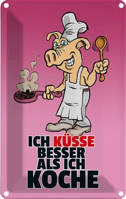 Produktbild von vianmo Blechschild 30x20 cm Ich küsse besser als koche Dekoration Spruch Zitat