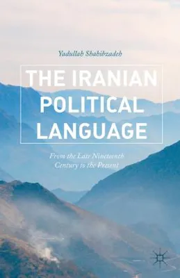 Immagine prodotto di The Iranian Political Language