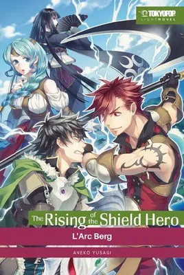 Produktbild von The Rising of the Shield Hero Light Novel 05