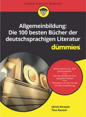 Image de Allgemeinbildung: Die 100 besten Bücher der deutschsprachigen Literatur für Dummies