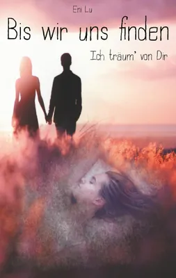 Produktbild von Bis wir uns finden