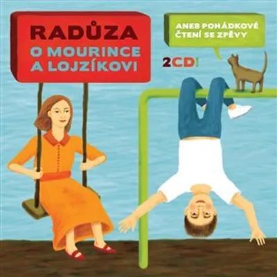 Obrázok produktu pre O Mourinke a Lojzíkovi (2CD) - Radúza CD