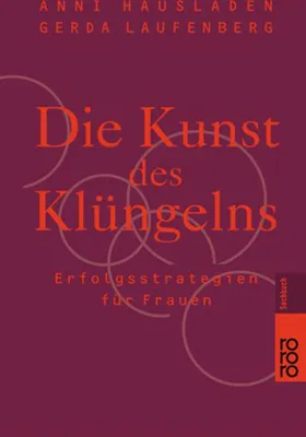 Produktbild von Die Kunst des Klüngelns. Erfolgsstrategien für Frauen.