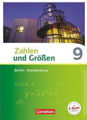 Obrázek produktu pro Zahlen und Größen 9. Schuljahr - Berlin und Brandenburg - Schülerbuch