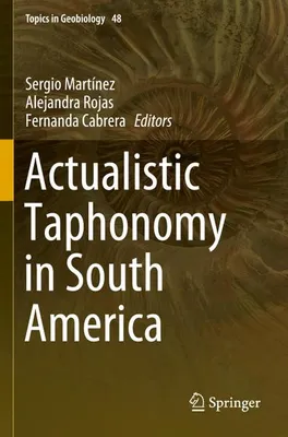 Obrázek produktu pro Actualistic Taphonomy in South America