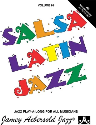 Produktbild von Aebersold, J: Jamey Aebersold Jazz -- Salsa Latin Jazz, Vol