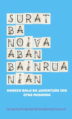 Produktbild von Surat ba noiva aban bainrua nian