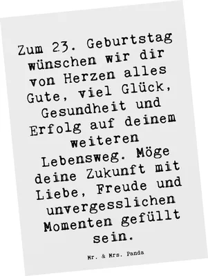 Produktbild von Mr. & Mrs. Panda Ansichtskarte Spruch 23. Geburtstag - Weiß - Geschenk, Feiern, einzelkarte, bildkarte, Ansichtskarten, Alter, Grußkarte, Postkarten, Lebensweg, Postkarte