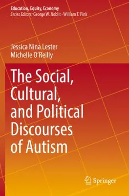 Obrázok produktu pre The Social, Cultural, and Political Discourses of Autism