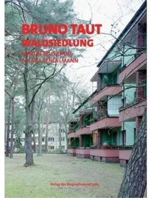 Obrázek produktu pro Bruno Taut - Waldsiewdlung
