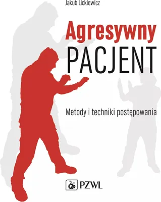 Produktbild von Agresywny pacjent Metody i techniki postepowania
