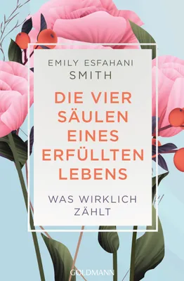 Produktbild von Die vier Säulen eines erfüllten Lebens