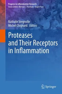 Image de Proteases and Their Receptors in Inflammation