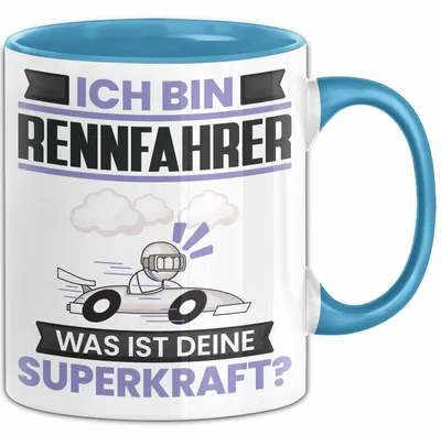 Produktbild von Rennfahrer Tasse Geschenk für Rennfahrer Geburtstag Lustiger Spruch Kaffee-Becher Was Ist Deine Superkraft (Blau)