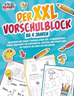 Produktbild von Der XXL-Vorschulblock ab 4 Jahren: Buchstaben und Zahlen schreiben lernen inkl. Schwungübungen. Ideales Übungsheft für Kindergarten, Vorschule und Grundschule - Das perfekte Geschenk zur Einschulung