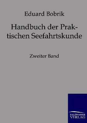 Produktbild von Handbuch der Praktischen Seefahrtskunde