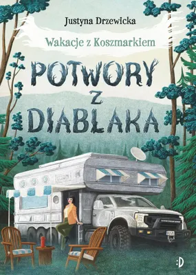 Image de Potwory z Diablaka. Wakacje z Koszmarkiem. Tom 2. Wydanie 2024